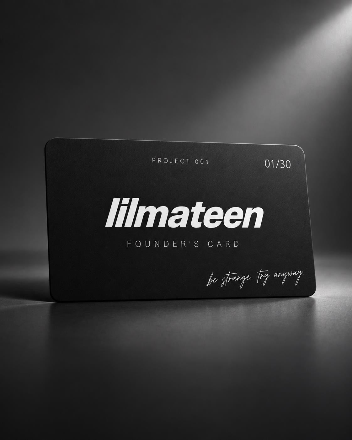 Black LILMATEEN Founder’s Card, numbered 01 of 30